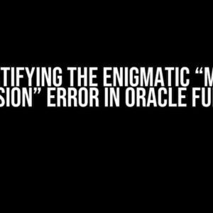 Demystifying the Enigmatic “Missing Expression” Error in Oracle Functions